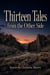 Thirteen Tales from the Other Side