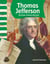 Thomas Jefferson - Declaring Our Freedom