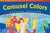 Carousel Colors