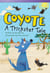 Coyote - A Trickster Tale
