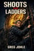 Shoots and Ladders