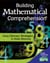 Building Mathematical Comprehension - Using Literacy Strategies to Make Meaning