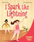 I Spark Like Lightning - A book about epilepsy