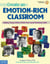Create an Emotion-Rich Classroom - Helping Young Children Build Their Social Emotional Skills