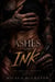 Ashes And Ink - Ashen Ink Chronicles, #1