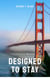 Designed To Stay - Across the Lines, #2