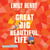 Great Big Beautiful Life