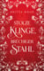 Stolze Klinge, Brüchiger Stahl