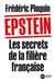 Epstein. Les secrets de la filière française