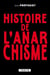 Histoire de l'anarchisme