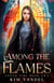 Among the Flames - Under Fire, #2