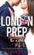 The Match - London Prep, #9