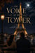 The Voice at the Tower