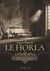 Le Horla. La Bibliothèque Fantastique de Paul et Gaëtan Brizzi