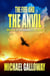 The Fire and the Anvil - Secrets of the Elements, #3