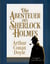 Die Abenteuer des Sherlock Holmes - Die berühmtesten Fälle des größten Ermittlers aller Zeiten