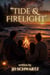 Tide and Firelight