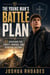 The Young Man’s Battle Plan- 31 Devotions for Purity, Purpose, and Spiritual Victory