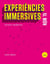 Experiències immersives al món - Formats i tendències. Edició 2026
