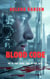 Blood Code - He is the Code. She is the Key.