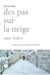 Des pas sur la neige selon Sisley