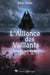 L'Alliance des Vaillants 1 - Le Parjure - Une dark fantasy arthurienne sombre et épique