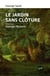 Le jardin sans clôture