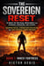 The Sovereign Reset: 31 Days to Tactical Resilience for Founders, Operators, and Leaders - The Sovereign Reset, #1
