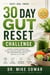 30 Day Gut Reset Challenge
