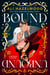 Bound and Unbound - A paranormal novella duology