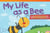 My Life as a Bee