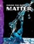 Inside the World of Matter