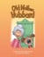 Old Mother Hubbard - My Community