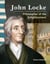 John Locke - Philosopher of the Enlightenment