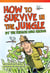 How to Survive in the Jungle by the Person Who Knows