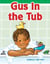 Gus in the Tub