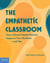 The Empathetic Classroom - How a Mental Health Mindset Supports Your Students—and You