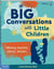 Big Conversations with Little Children - Addressing Questions, Worries, and Fears