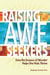 Raising Awe-Seekers - How the Science of Wonder Helps Our Kids Thrive