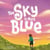 The Sky Is Not Blue