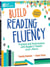 Build Reading Fluency - Practice and Performance with Reader’s Theater and More