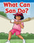 What Can San Do?