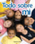 Todo sobre mí - All About Me