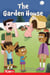 The Garden House - Level 2: Book 18