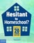 Hesitant to Homeschool? - Answers to 20 Common Questions