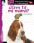 Eres tu mi mama? - An Instructional Guide for Literature