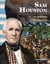 Sam Houston - A Fearless Statesman