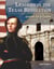 Leaders in the Texas Revolution - United for a Cause