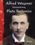 Alfred Wegener - Uncovering Plate Tectonics