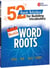 Weekly Word Roots - 52 Quick Activities for Building Vocabulary